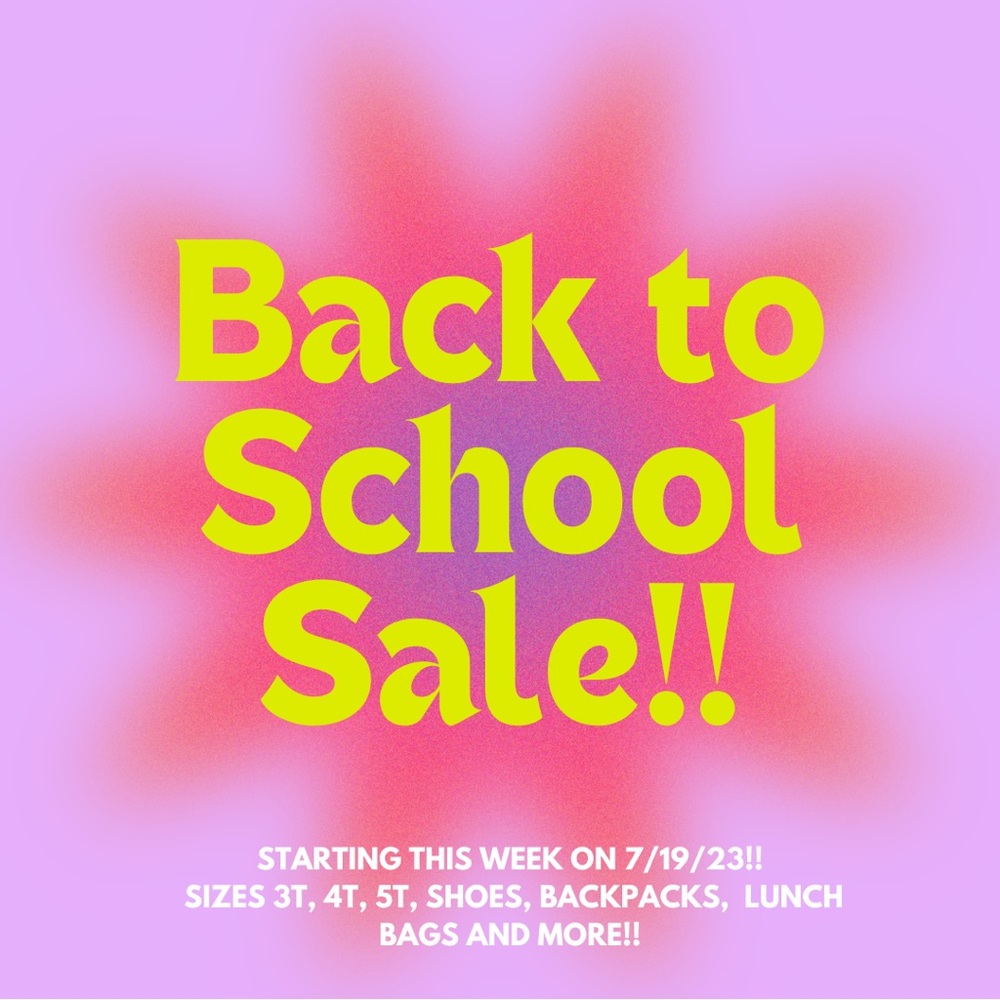 Back to school sale!!!